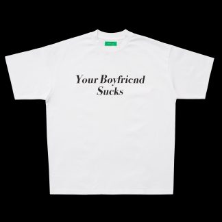 Doncare White Streetwear Your Boyfriend Sucks Streetwear T-Shirt